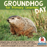 Groundhog Day | Distance Learning | Literacy Activity | Pr