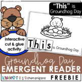 Groundhog Day | Emergent Reader FREEBIE