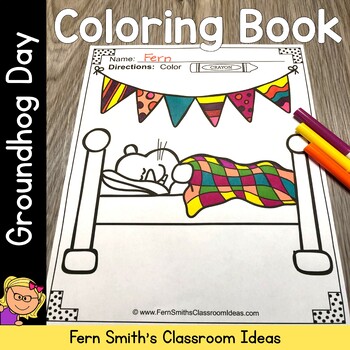 20 Groundhog Day Coloring Pages, Easel Theme, Early Finisher by