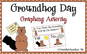 Preview of Groundhog Day Graphing Activity