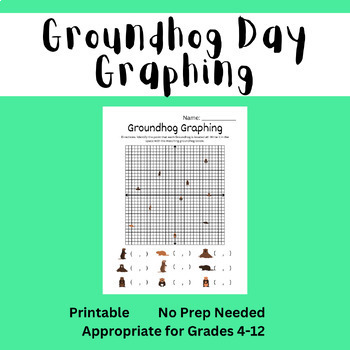 Preview of Groundhog Day Graphing (Identifying Points on a Graph) Groundhogs Day Printable