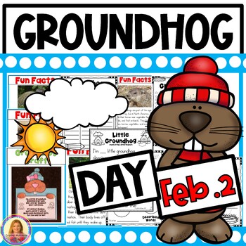 Preview of Groundhog Day Activities | Literacy, Math, Informative Pictures, and a Craft