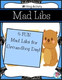 Groundhog Day Mad Libs