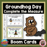 Groundhog Day Music: Complete the Measure BOOM Cards™ - Di