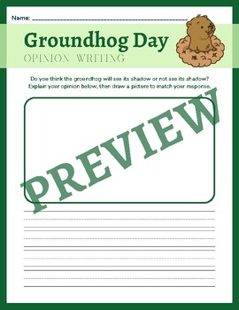 Preview of Groundhog Day - Opinion Writing