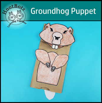 Preview of Groundhog Day | Paper Bag Puppet | Craft | Easy | Low Prep