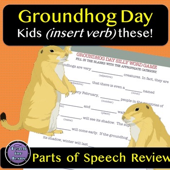 Preview of Groundhog Day Parts of Speech Review Game