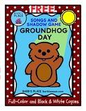 Groundhog Day Songs and Shadow Game for Kids