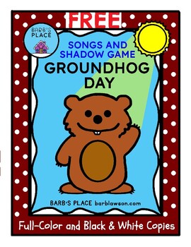 Preview of Groundhog Day Songs and Shadow Game for Kids