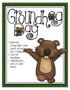 Preview of Groundhog Day Web Quest, Multiplication Solve & Color, and Journal Prompts