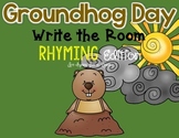 Groundhog Day Write the Room - Rhyming Words Edition