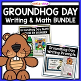 Groundhog Day Writing and Math BUNDLE