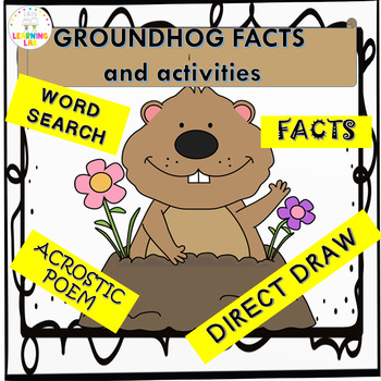 Preview of Groundhog Facts, Direct Draw, Acrostic, word search