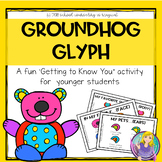 Groundhog Glyph: A Getting to Know You Activity