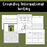 Groundhog Informational Writing Pack