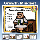 Groundhog Mindsets--lesson plan