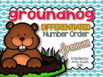 Preview of Groundhog Differentiated Number Ordering FREEBIE math station - CCSS Aligned