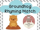 Groundhog Rhyming Match