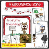 Groundhog Song for PreK-K - I'm a Little Groundhog