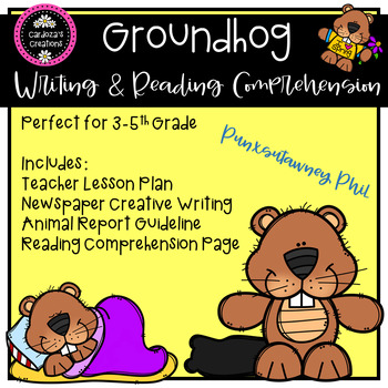 Preview of Groundhog Writing and Reading Comprehension