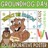 Groundhog day Collaborative Coloring Poster Art ( Respect 