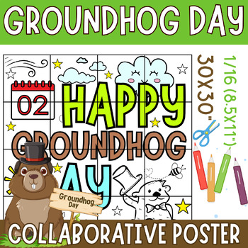 Preview of Groundhog day Collaborative Coloring Poster - Groundhog Day Bulletin Board ideas