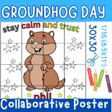 Groundhog day stay calm and trust Phil Collaborative Color