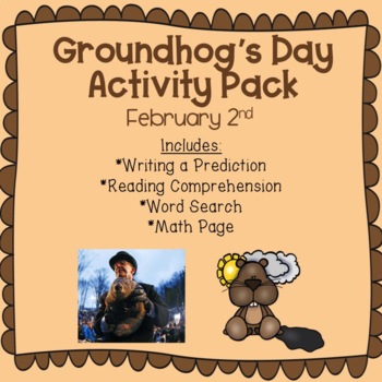 Preview of Groundhog's Day Activity Pack Aligned with 2nd Grade Reading and Math CCCS