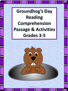 Groundhog's Day Reading Comprehension Passage and ...