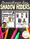 Groundhog's Day STEM: Shadow Hiders!