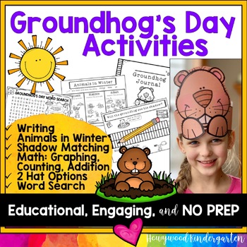 Preview of Groundhogs Day Activities : Hat / Headband . Math . Science . Writing . FUN!