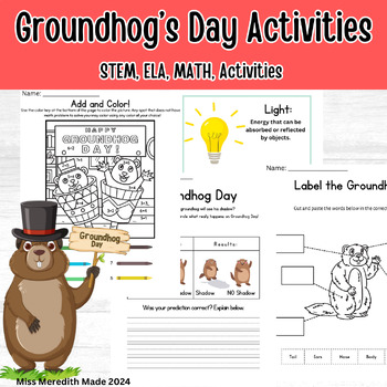 Preview of Groundhogs Day Activities | Math | STEM | ELA