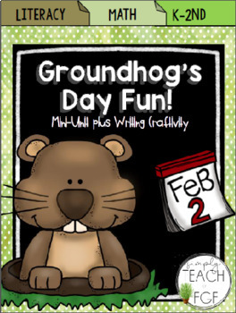 Preview of Groundhog's Day Fun! Math & Literacy Activities
