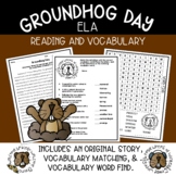 Groundhog Day ELA, Reading & Vocabulary Activities | Origi