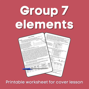 Preview of Group 7 elements Cover lesson