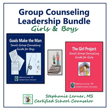 Preview of Group Counseling Leadership Bundle for Girls & Boys