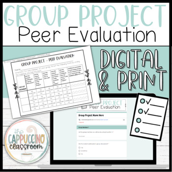 Preview of Group Project Peer Evaluation Form PRINT + DIGITAL