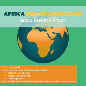 Preview of Group Research Project: Africa Pre-Colonization