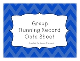 Group Running Record Data Sheet