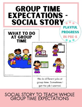 Preview of Group Time Expectations Social Story - 86 options!!