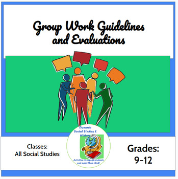Preview of Group Work Guidelines and Set of Evaluations