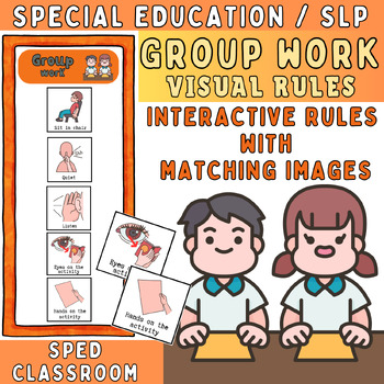 Preview of Group Work Visual Rules for Special Education - Autism Classroom |Bonus Activity