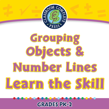 Preview of Grouping Objects & Number Lines - Learn the Skill - NOTEBOOK Gr. PK-2