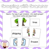 Grouping with Grammar - Nouns, Verbs and Adjectives