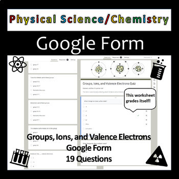 Preview of Groups, Ions, and Valence Electrons | Physical Science | Chemistry | Google Form