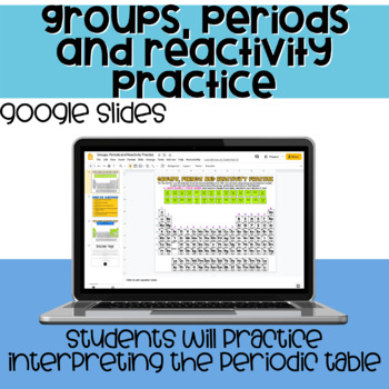Preview of Groups, Periods and Reactivity Practice - Digital
