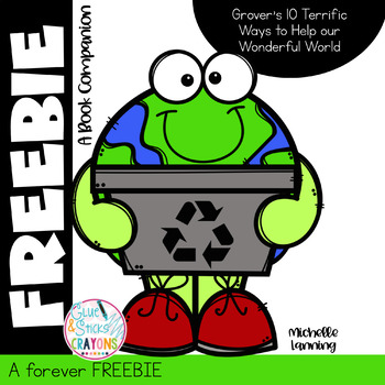 Preview of Grover's 10 Terrific Ways to Help Our Wonderful World: Earth Day Freebie