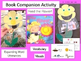 Grow Flower Grow! Book Companion- Feed The flower