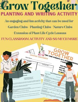 Preview of Grow Together Plant Write Activity PLANT LIFE CYCLE EXTENSION GARDEN CLUB CRAFT