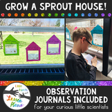 Grow a Sprout House! (Observation Journals Included)